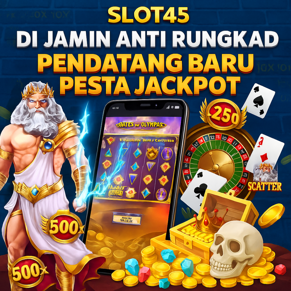 SLOT45 : Platform Slot Gacor Terbaik Penghasil Scatter Hitam
